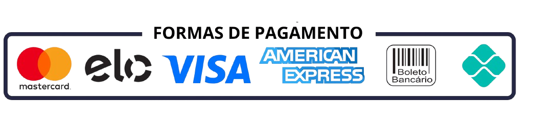 Formas de pagamento aceitas: Mastercard, Elo, Visa, American Express, Boleto Bancário e Pix